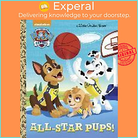 Sách - All-Star Pups! (Paw Patrol) by Mary Tillworth (US edition, hardcover)