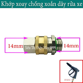Mua Bộ Khớp Nối Nhanh Máy Rửa Xe - Bộ Khớp Nối Chống Xoắn Dây Cho Máy Rửa Xe - Khớp Xoay Chống Xoắn Dây Phun Xịt Rửa Xe Ren 14mm