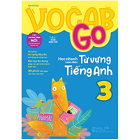 Nơi bán Vocab Go Học Nhanh Toàn Diện Từ Vựng Tiếng Anh 3 - Giá Từ -1đ