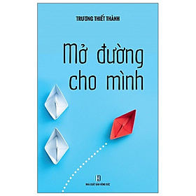 Mở Đường Cho Mình