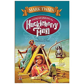 Những Cuộc Phiêu Lưu Của Huckleberry Finn (Huy Hoàng)