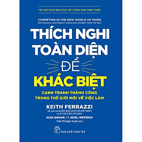 Thích Nghi Toàn Diện Để Khác Biệt