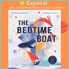 Sách - The Bedtime Boat by Sital Gorasia Chapman (author),Anastasia Suvorova (artist) (UK edition, Paperback)