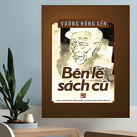 Bên lề sách cũ - Vương Hồng Sển