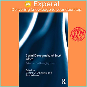 Sách - Social Demography of South Africa - Advances and Emerging Issues by John Kekovole (UK edition, paperback)