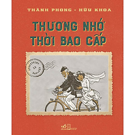 Thương nhớ thời bao cấp