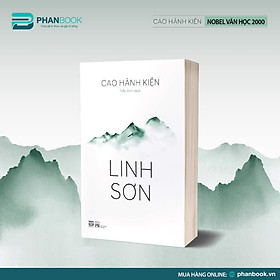 LINH SƠN - Cao Hành Kiện - Trần Đĩnh dịch - (bìa mềm)