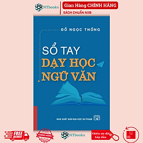 Sổ Tay Dạy Học Ngữ Văn - NXB Đại Học Sư Phạm