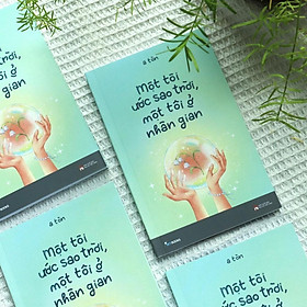 Một Tôi Ước Sao Trời, Một Tôi Ở Nhân Gian - Bản Quyền - Skybooks