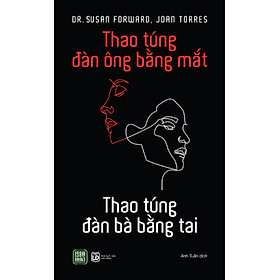 Hình ảnh sách Thao Túng Đàn Ông Bằng Mắt - Thao Túng Đàn Bà Bằng Tai_1980