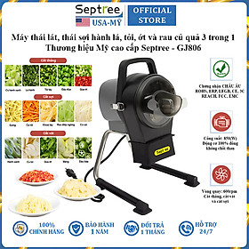 Máy thái lát, thái sợi hành lá, tỏi, ớt và rau củ quả dùng cho quán ăn, nhà hàng thương hiệu Mỹ cao cấp Septree GJ806 công suất 850W - Hàng chính hãng