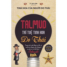 Tinh hoa của người Do Thái Talmud Trí tuệ tinh hoa Do Thái  Minh Lâm