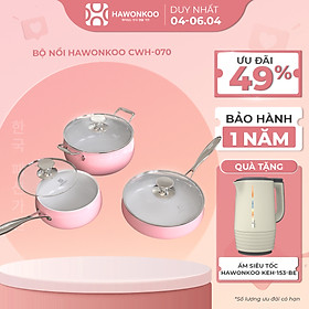 [DEAL ĐỘC QUYỀN] Bộ nồi HAWONKOO CWH-070 Hàng Chính Hãng Bảo Hành 12 Tháng - Thương Hiệu Hàn Quốc