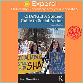 Sách - CHANGE! A Student Guide to Social Action by Scott Myers-Lipton (UK edition, paperback)