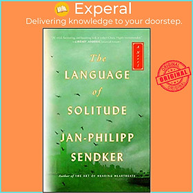 Sách - The Language of Solitude by Jan-Philipp Sendker (US edition, paperback)