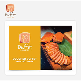 Hoàng Yến Buffet - Voucher Hoàng Yến Buffet Trưa Thứ 2 - Thứ 6