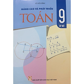 Sách - Nâng Cao Và Phát Triển Toán 9 (tập 1)
