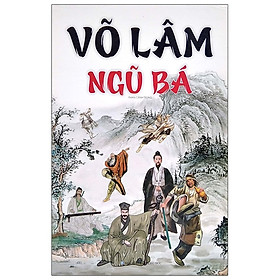 Hình ảnh Võ Lâm Ngũ Bá