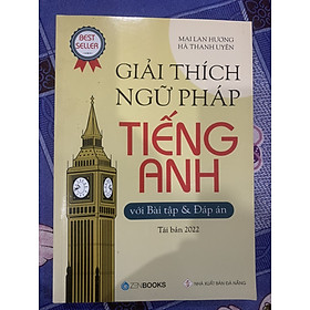 Giải Thích Ngữ Pháp Tiếng Anh - Mai Lan Hương 