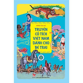 Truyện cổ tích Việt Nam dành cho bé trai - Bản Quyền