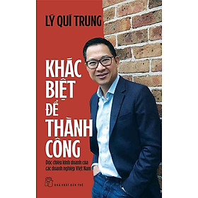 Khác Biệt Để Thành Công