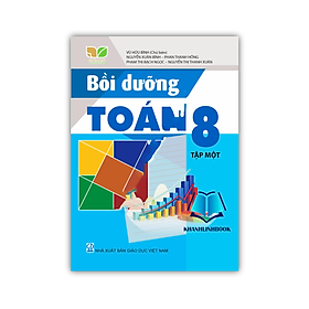 Sách - Bồi dưỡng Toán 8 tập 1 (Kết nối tri thức với cuộc sống)