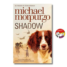 Shadow by Michael Morpurgo - Children Story book in English - Sách Ngoại Văn Nhập Khẩu - Harper Collins Children's Books