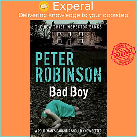 Sách - Bad Boy - DCI Banks 19 by Peter Robinson (UK edition, paperback)