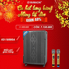 Mua Loa karaoke công suất lớn KS-18000A bass 5 tấc  850W. Loa YAMACHI 3 đường tiếng cực hay-Hàng chính hãng ( Sản xuất tại Việt Nam )- BH 12 THÁNG - HÀNG CHÍNH HÃNG