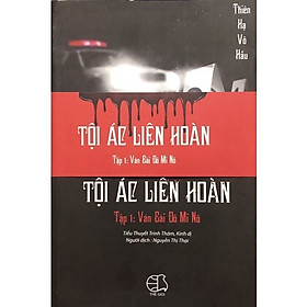 ￼Sách - Tội Ác Liên Hoàn - Tập 1: Ván Bài Đô Mi Nô