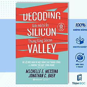 Giải mã bí ẩn thung lũng silicon