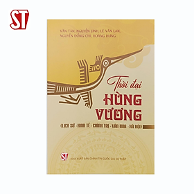 Thời đại Hùng Vương (Lịch sử, kinh tế, chính trị, văn hóa, xã hội)