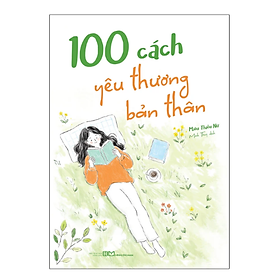 Sách 100 Cách Yêu Thương Bản Thân