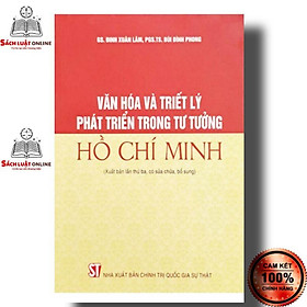 Hình ảnh Sách - Văn hóa và triết lý phát triển trong tư tưởng Hồ Chí Minh