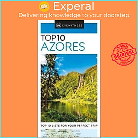 Sách - DK Eyewitness Top 10 Azores by DK Eyewitness (UK edition, paperback)