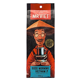 Cà Phê Rang Xay Túi Good Morning Vietnam MR.VIET 250g Túi