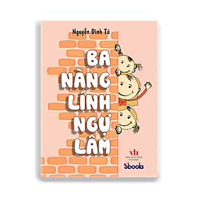 Hình ảnh Ba Nàng Lính Ngự Lâm