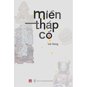 Download sách MIỀN THÁP CỔ