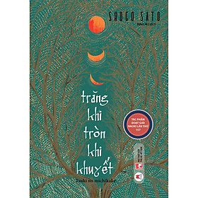 Sách Trăng Khi Tròn Khi Khuyết