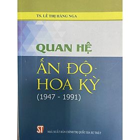Quan hệ Ấn Độ – Hoa Kỳ (1947-1991)