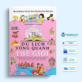 Sách Trò Chơi Giải Mã Mê Cung - Du Lịch Vòng Quanh Thế Giới