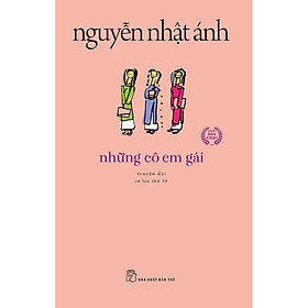 Những Cô Em Gái (Tái Bản 2022) - Bản Quyền