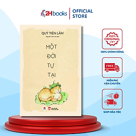 Sách- Một Đời Tự Tại- Sách kỹ năng- 2HBooks