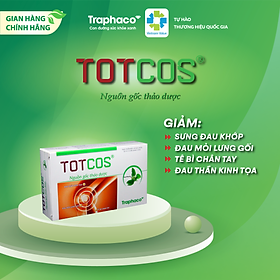 TOTCOS - GIẢM SƯNG ĐAU KHỚP - ĐAU MỎI LƯNG GỐI - TÊ BÌ CHÂN TAY