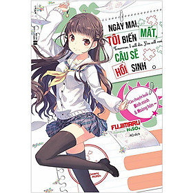 Ngày Mai Tôi Biến Mất Cậu Sẽ Hồi Sinh - Extra - Thái Hà