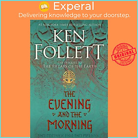 Sách - The Evening and the Morning by Ken Follett (US edition, hardcover)