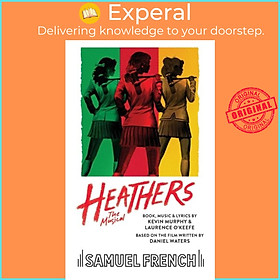 Sách - Heathers - The Musical by Laurence O'Keefe (UK edition, paperback)