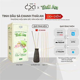 Tinh dầu Sả Chanh Thái An - Đạt chứng nhận ISO toàn cầu 13485 - Tinh dầu xông hương, xoa bóp. tắm, thư giãn