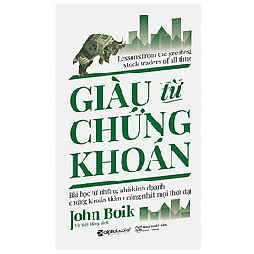 Giàu Từ Chứng Khoán (Tái bản 2021)