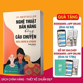 Nghệ Thuật Bán Hàng Bằng Câu Chuyện (Tặng Bookmark dễ thương)